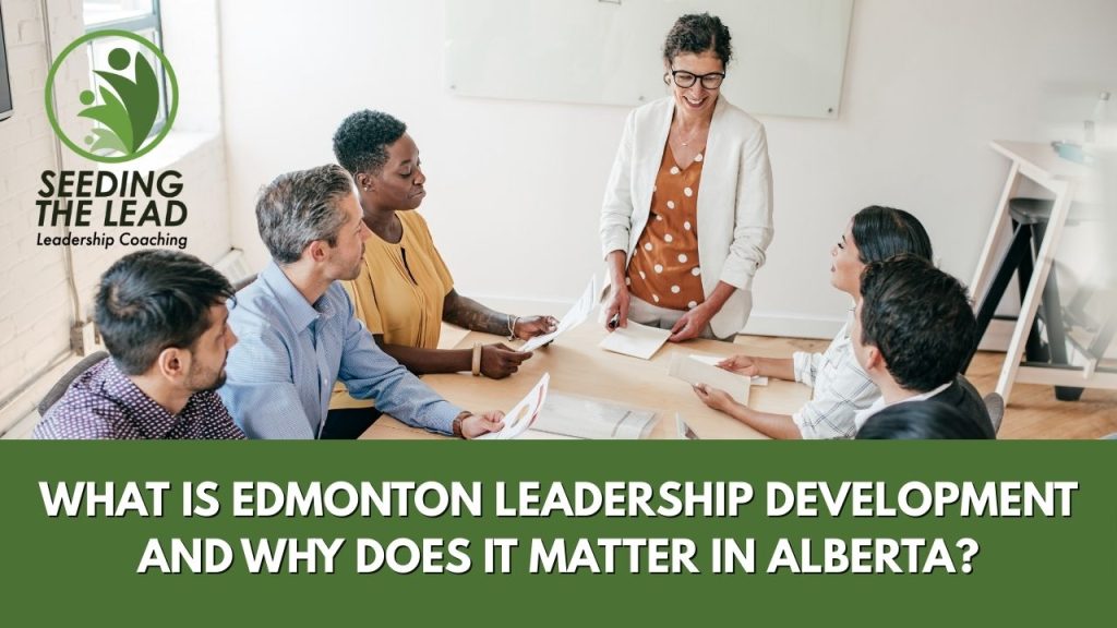 Leadership Development in Edmonton