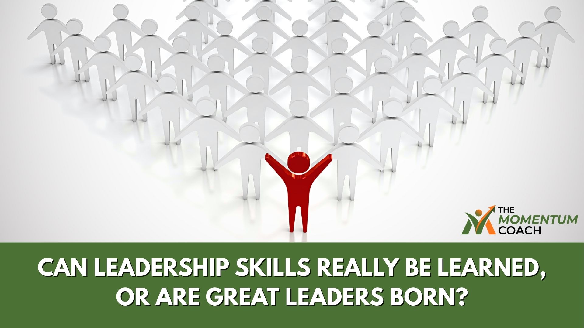 Can Leadership Skills Really Be Learned